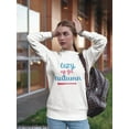 thumbnail image 2 of Cozy Up For Autumn. Sweatshirt Women -Image by Shutterstock, Female Medium, 2 of 4
