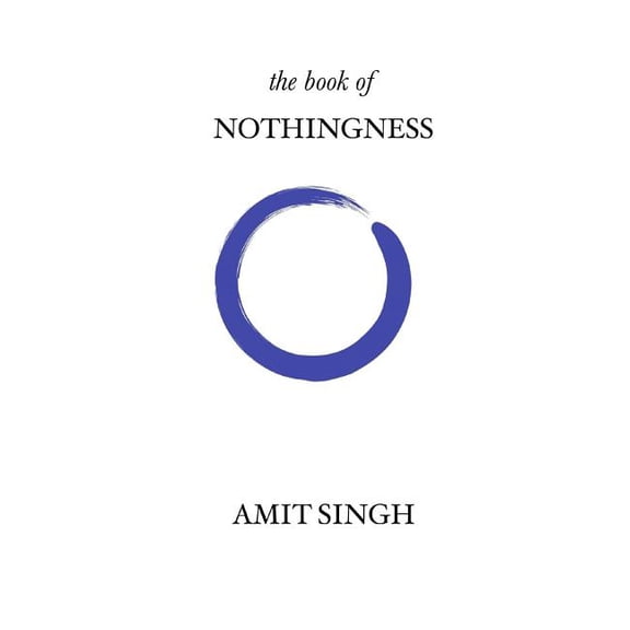 The Book of Nothingness, (Paperback)