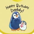 thumbnail image 4 of Inktastic Happy Birthday, Daddy- Cute Penguins Boys or Girls Baby Bib, 4 of 4