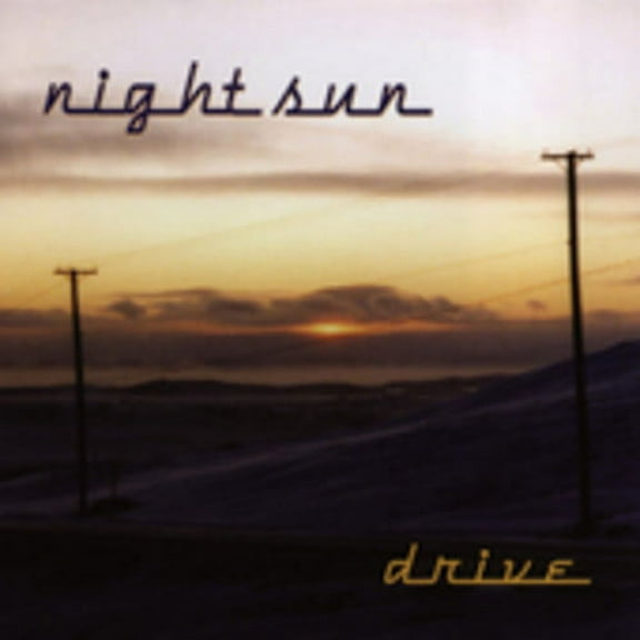 Night Sun - Drive - Music & Performance - CD
