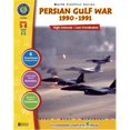 thumbnail image 1 of Classroom Complete Press CC5508 Persian Gulf War- 1990 - 1991, 1 of 1
