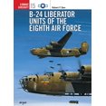 thumbnail image 1 of B-24 Unités Libératrices de la Huitième Armée de l'Air (Osprey Combat Aircraft 15), 1 of 4