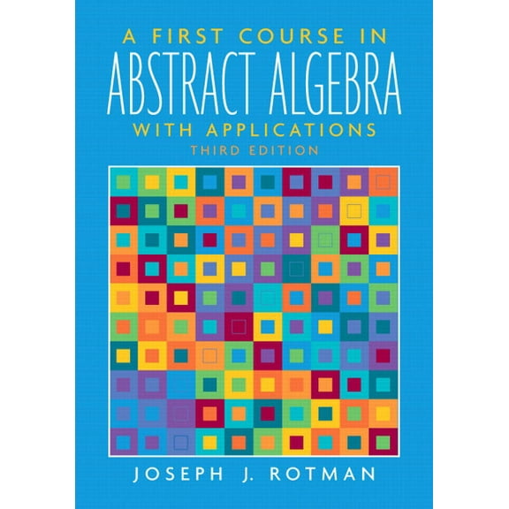 A First Course in Abstract Algebra, (Paperback)