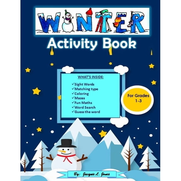 Winter Activity Books for Grades 1-3: A Math an Sight Word Activity Book with Coloring, Mazes, Dot to Dot and More, (Paperback)