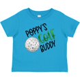 thumbnail image 3 of Inktastic Poppy's Golf Buddy with Golf Ball Boys or Girls Baby T-Shirt, 3 of 5