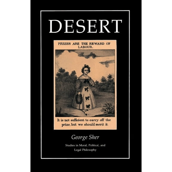 Studies in Moral, Political, and Legal P Desert, Book 29, (Paperback)