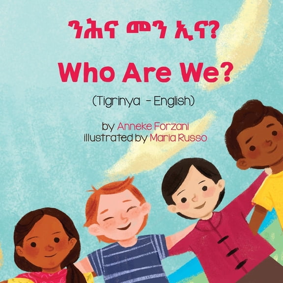 Language Lizard Bilingual Living in Harm Who Are We? (Tigrinya-English), (Paperback)