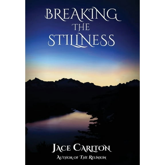 Breaking the Stillness, (Hardcover)