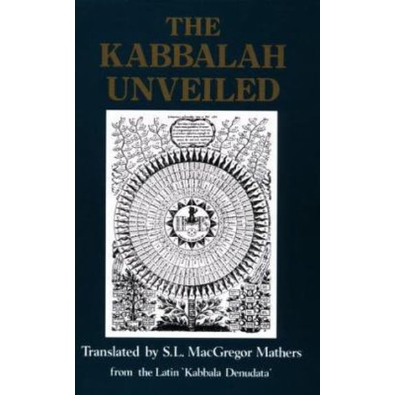 Pre-Owned The Kabbalah Unveiled (Paperback) 0877285578 9780877285571