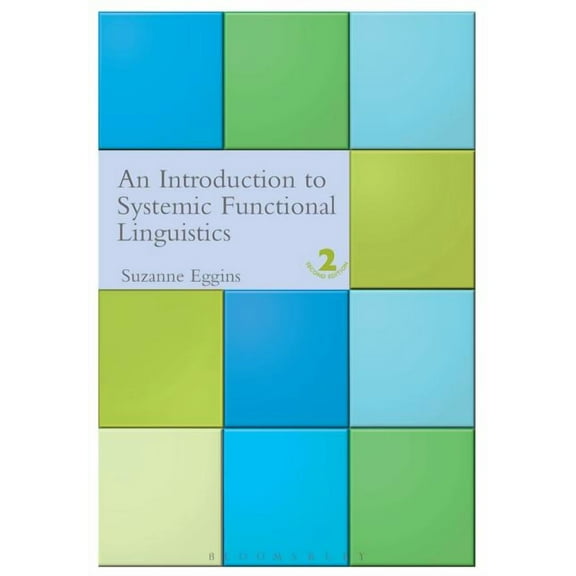 Introduction to Systemic Functional Linguistics: 2nd Edition, (Paperback)