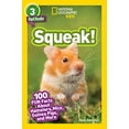 thumbnail image 1 of Squeak! (Lecteur de Faits National Geographic pour Enfants, Niveau 3), 1 of 1