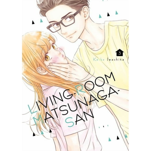 Living-Room Matsunaga-San Living-Room Matsunaga-San 3, Book 3, (Paperback)