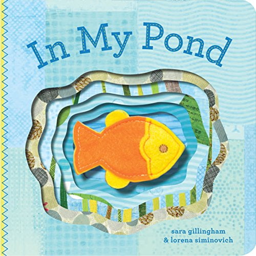 Pre-Owned In My Pond (Hardcover) 0811865568 9780811865562