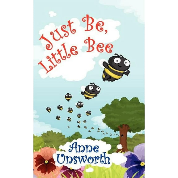 Just Be, Little Bee (Paperback)