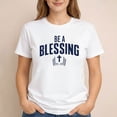 thumbnail image 2 of Be a Blessing T-Shirt, 2 of 5