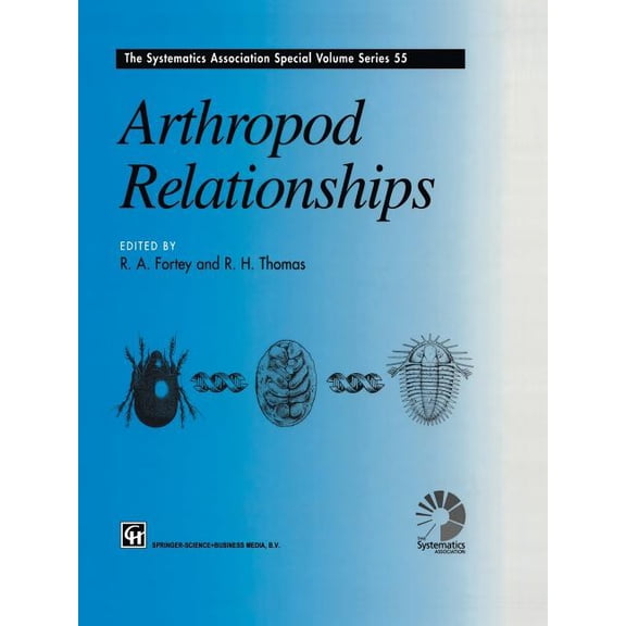 Systematics Association Special Volume Arthropod Relationships, Book 55, (Paperback)