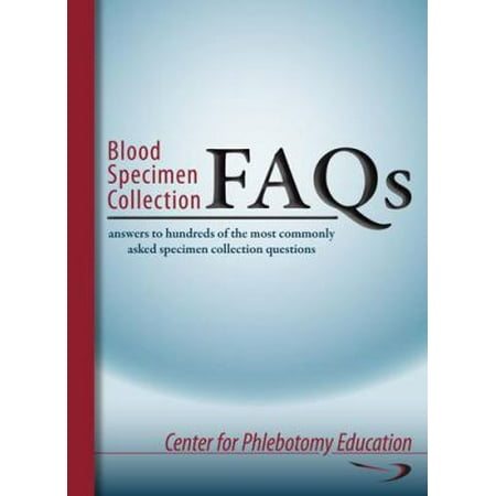 Blood Specimen Collection FAQs, Used [Paperback]