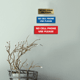 thumbnail image 5 of Basic NO CELL PHONE USE PLEASE Sign - Red / Yellow (Medium), 5 of 5