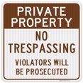 thumbnail image 1 of Private Property No Trespassing Brown Sign,, 1 of 8
