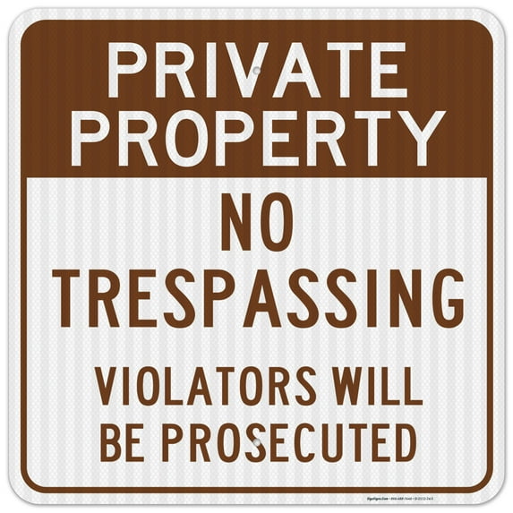 Private Property No Trespassing Brown Sign,