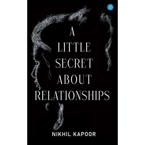 A Little Secret About Relationships, (Paperback)