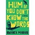 thumbnail image 2 of Pre-Owned Hum If You Don'T Know The Words Paperback, 2 of 2