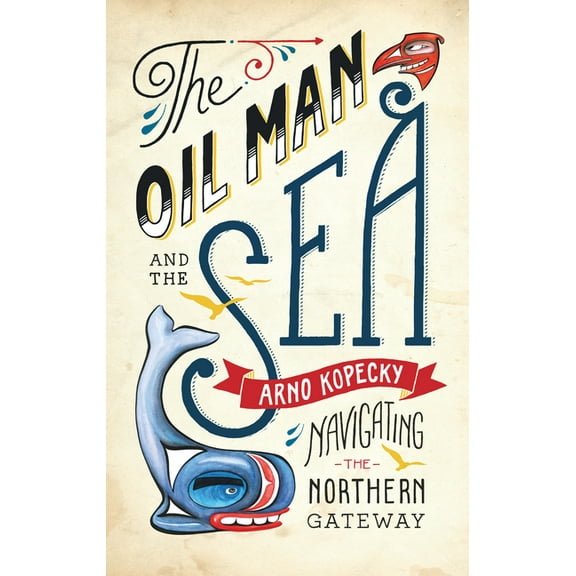 The Oil Man and the Sea - Paperback