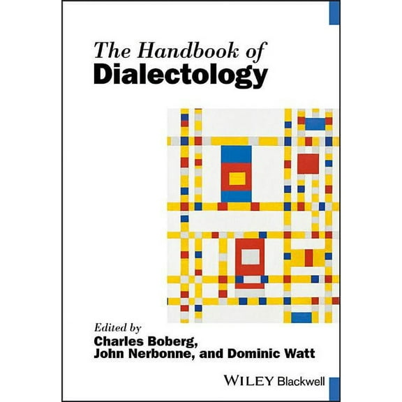 Blackwell Handbooks in Linguistics: The Handbook of Dialectology (Hardcover)