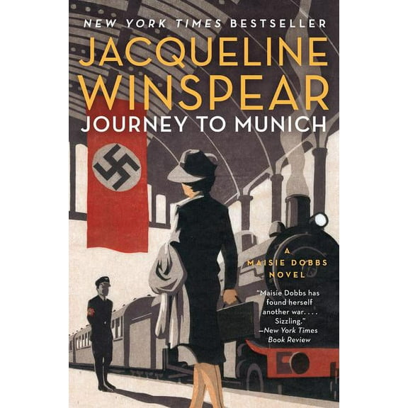 Maisie Dobbs Journey to Munich, Book 12, (Paperback)