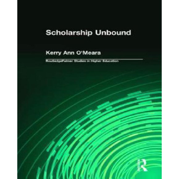 Scholarship Unbound: Assessing Service As Scholarship for Promotion and Tenure
