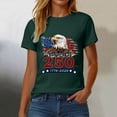 thumbnail image 5 of UngA Women's 250Th America Anniversary Casual Printed T-Shirt Faith 250 Years Patriotic Flag Tee 4Th of July Tshirts for Women S,Dark Green, 5 of 8