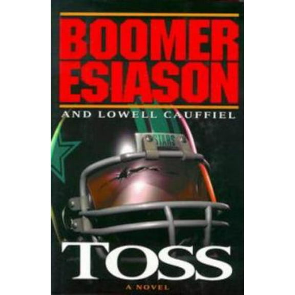 Pre-Owned Toss: A Novel (Hardcover) 052594429X 9780525944294