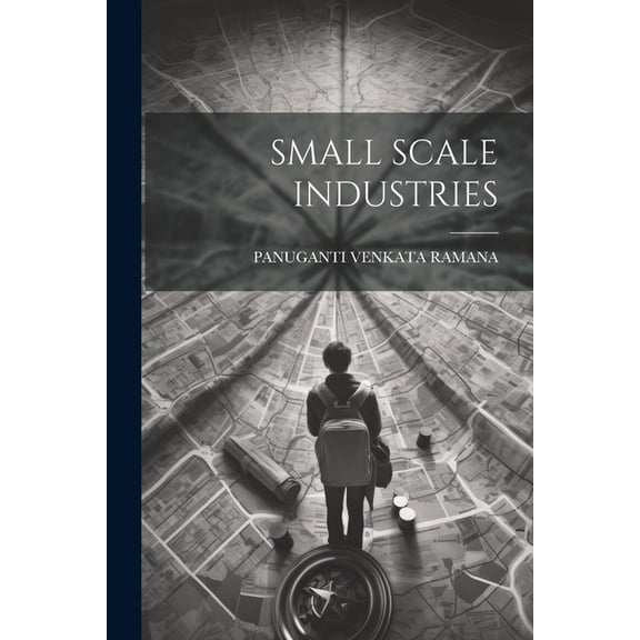 Small Scale Industries (Paperback)