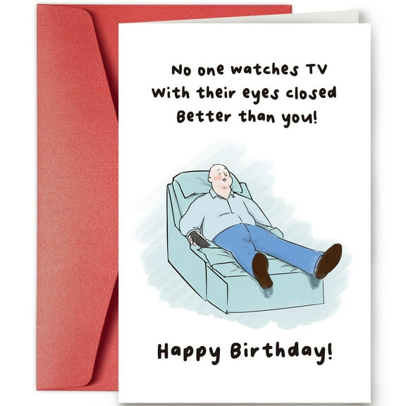 Funny Birthday Card – "No One Watches TV With Their Eyes Closed Better Than You!" – Perfect for Dad or Grandpa – Envelope Included, Blank Inside for Personal Messages