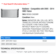 thumbnail image 2 of Radiator - Compatible with 2005 - 2014 GMC Yukon 2006 2007 2008 2009 2010 2011 2012 2013, 2 of 2