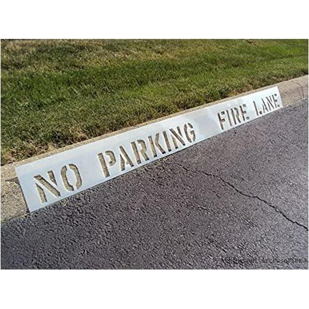 4 Inch NO Parking FIRE Lane Stencil. (1) Piece. LDPE. 1/16" Thickness. (Can Be Cut) For Painting