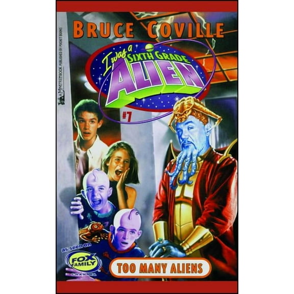 I Was a Sixth Grade Alien Too Many Aliens, Book 7, (Paperback)