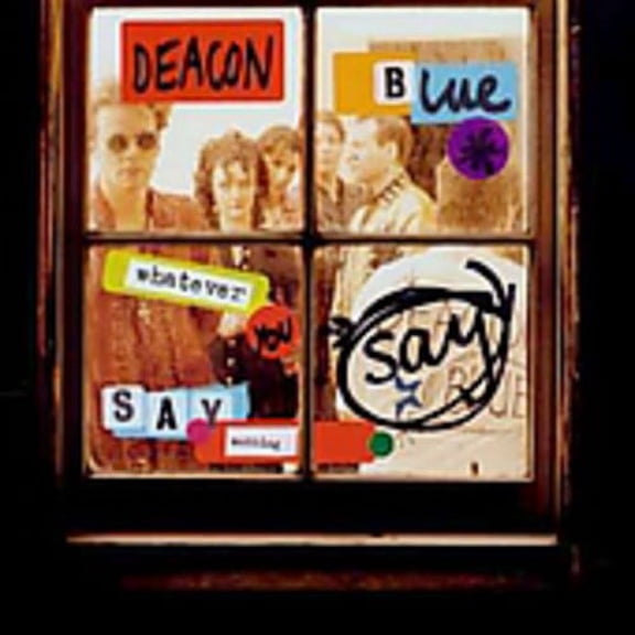 Deacon Blue - Whatever You Say Say Nothing - Music & Performance - CD