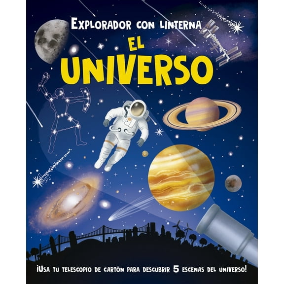 Explorador Con Linterna: Universo, (Hardcover)