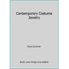 Contemporary Costume Jewelry [Hardcover - Used]