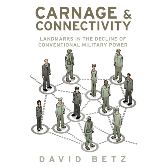 Carnage and Connectivity (Hardcover)