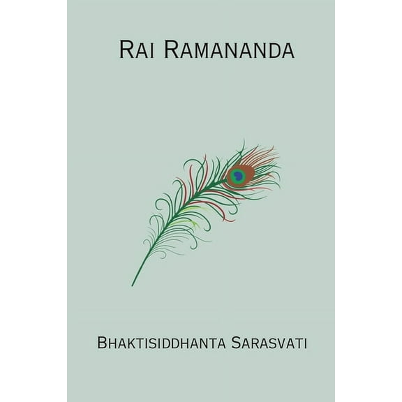 Rai Ramananda, (Paperback)