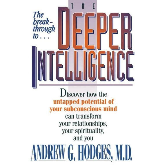 The Deeper Intelligence, (Paperback)
