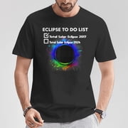Total Solar Eclipse 2024 To Do List Total Solar Eclipse 2017 TShirt