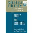 thumbnail image 2 of Wilhelm Dilthey: Selected Works, Volume V: Poetry and Experience, 2 of 4