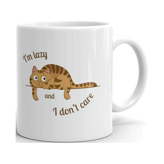 I'm Lazy And I Don't Care Careless Cat Coffee Tea Ceramic Mug Office Work Cup Gift 11 oz