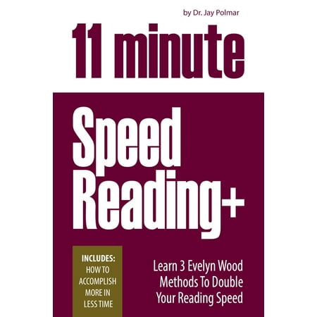 11 Minute Speed Reading Course + How To Accomplish More in Less Time -