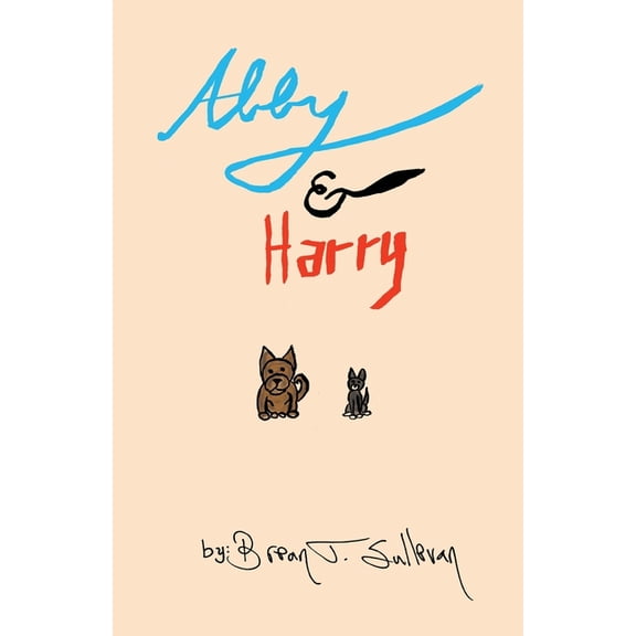 Abby & Harry, (Paperback)