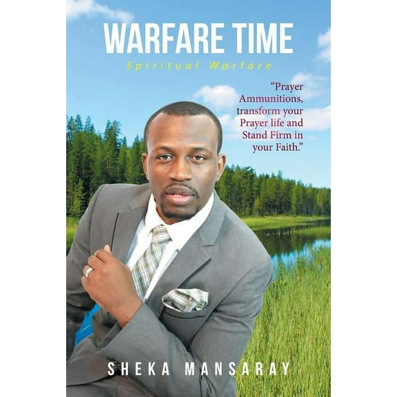 Warfare Time : Spiritual Warfare