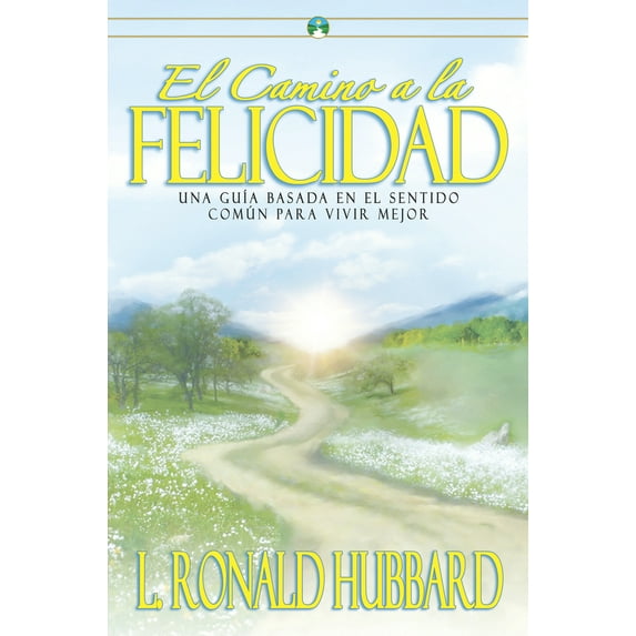 Pre-Owned El Camino a la Felicidad (Paperback) 1599700670 9781599700670